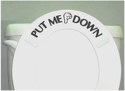 Put Me Down Decal Toilet Seat Vinyl Sticker