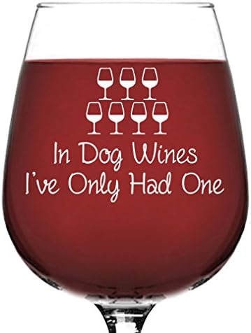 In Dog Wines Funny Wine Glass - Unique Gift for Wine Lovers