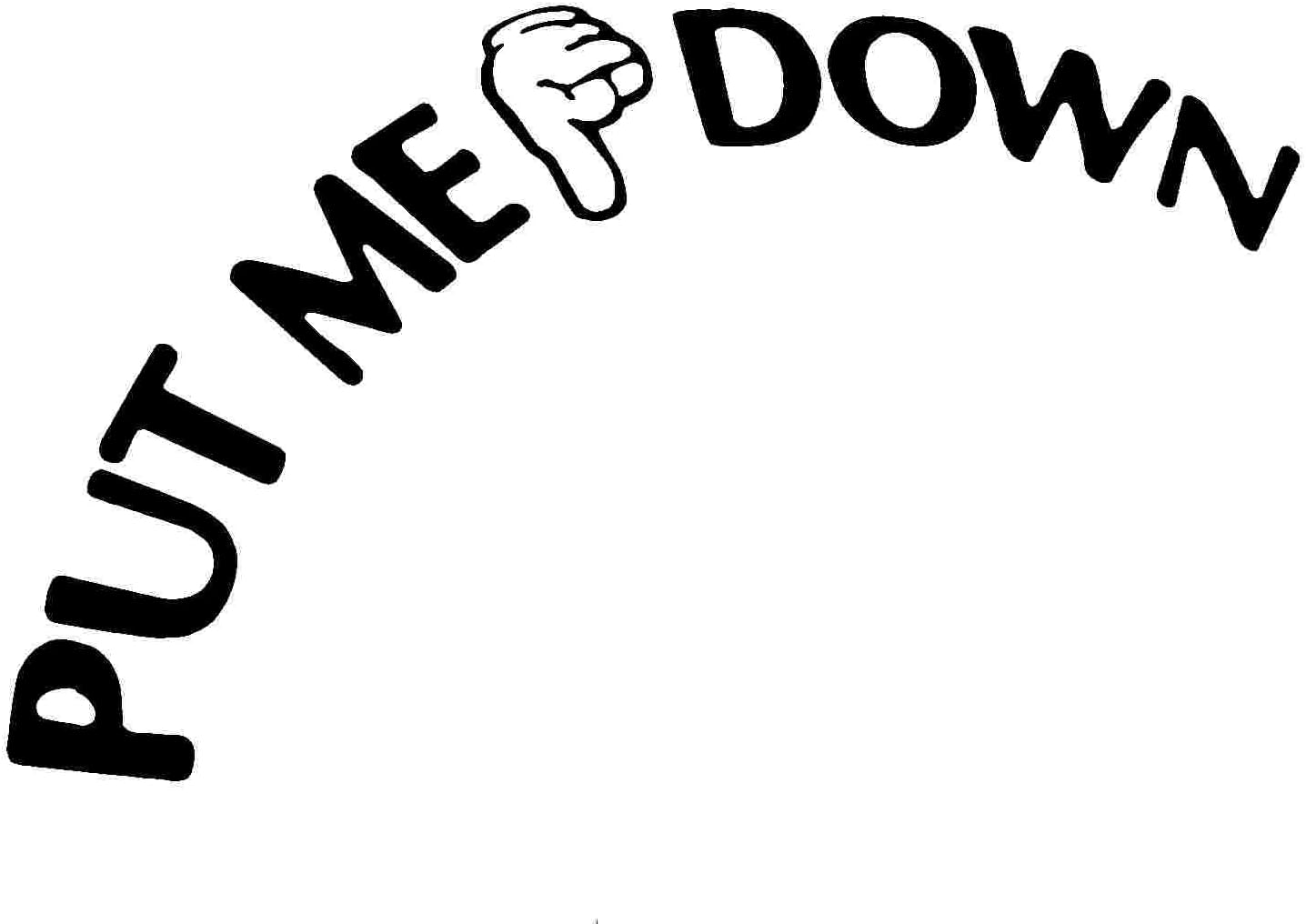 Put Me Down Decal Toilet Seat Vinyl Sticker