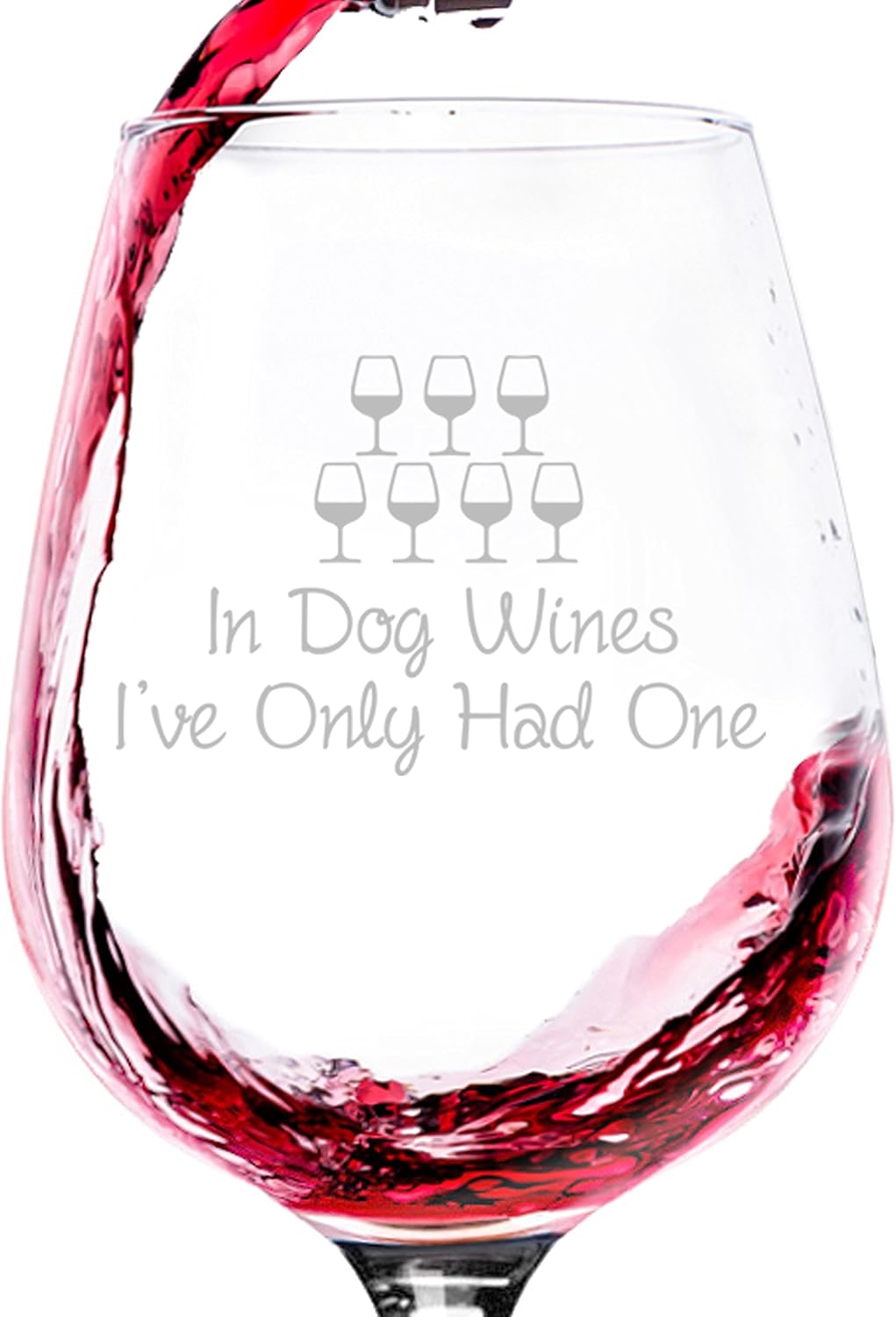 In Dog Wines Funny Wine Glass - Unique Gift for Wine Lovers